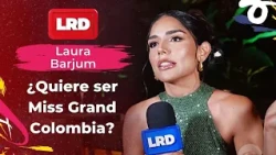 Laura Barjum confesses if she would participate in another beauty pageant - La Red | CaracolTV
