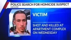 Denver police search for suspect who shot, killed man