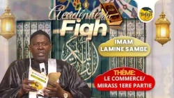 FIQH ACADEMY July 19, 2026 Theme: Commerce "Part 2 (Conclusion)" and Part 1 of MIRASS